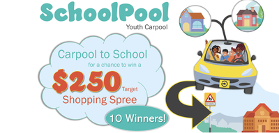 A colorful graphic for the "SchoolPool Youth Carpool" program, showing an illustrated yellow car full of smiling kids driving from one house to another toward a school, with text advertising a $250 Target shopping spree drawing for 10 winners.