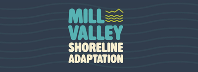 "Mill Valley Shoreline Adaptation" logo.